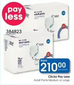 Clicks Clicks Pay Less Adult Pants Medium or Large offer