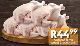 OBC Meat & Chicken Obc fresh whole chickens offer