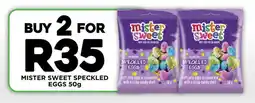 Fresh Stop Mister sweet speckled eggs offer