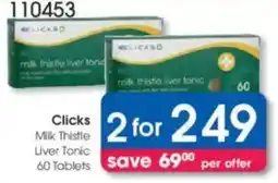 Clicks Clicks Milk Thistle Liver Tonic offer