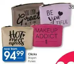 Clicks Clicks Slogan Purses offer