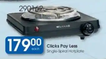 Clicks Clicks Pay Less Single-Spiral Hotplate offer