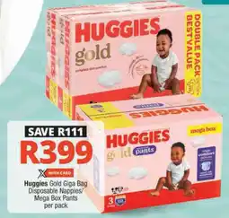 Checkers Huggies Gold Giga Bag Disposable Nappies/ Mega Box Pants offer