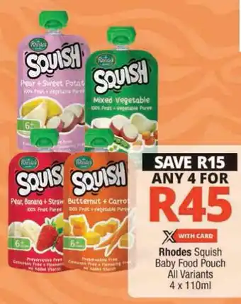 Checkers Rhodes Squish Baby Food Pouch All Variants offer