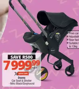 Checkers Doona Car Seat & Stroller offer