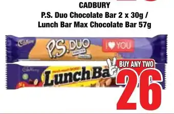 Boxer Superstores CADBURY P.S. Duo Chocolate Bar/ Lunch Bar Max Chocolate Bar offer