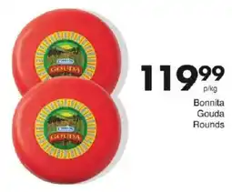 Save Bonnita Gouda Rounds offer