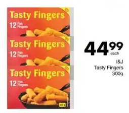 Save I&J Tasty Fingers offer
