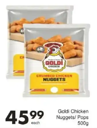 Save Goldi Chicken Nuggets/ Pops offer