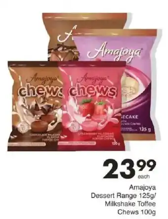 Save Amajoya Dessert Range/ Milkshake Toffee Chews offer