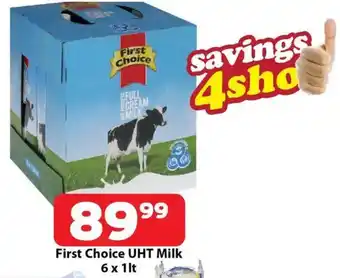 Check Save First Choice UHT Milk offer