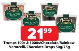 Check Save Trumps/ Chocolate/ Rainbow Vermcelli/ Chocolate Drops offer