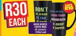 Shoprite NEON WORDS COFFEE MUG offer