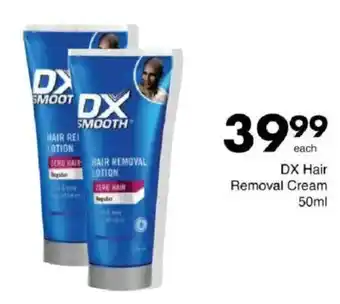 Save DX Hair Removal Cream offer