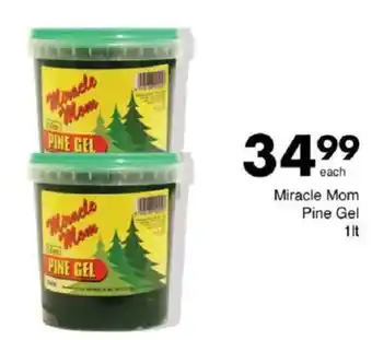 Save Miracle Mom Pine Gel offer