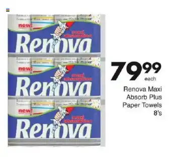 Save Renova Maxi Absorb Plus Paper Towels offer