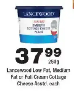 OK urban Lancewood Low Fat, Medium Fat or Full Cream Cottage Cheese Asstd. offer