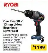 Builders Warehouse Ryobi One Plus 13mm Li-Ion Brushless Driver Drill 735839 offer