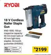 Builders Warehouse Ryobi 18V Cordless Nailer Staple Gun 640865 offer