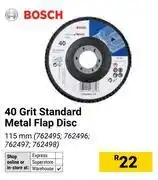 Builders Warehouse Bosch 40 Grit Standard Metal Flap Disc 115mm offer