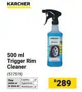 Builders Warehouse Karcher Trigger Rim Cleaner-500ml offer