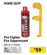 Builders Warehouse Home Quip Fire Fighter Fire Suppressant-500ml offer