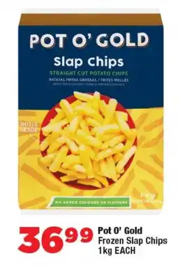 OK Foods Pot O' Gold Frozen Slap Chips offer