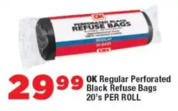 OK Foods OK Regular Perforated Black Refuse Bags offer
