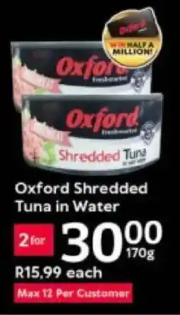 Oxford Freshmarket Oxford Shredded Tuna in Water offer