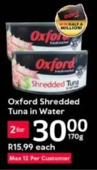 Oxford Freshmarket Oxford Shredded Tuna in Water offer