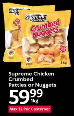 Oxford Freshmarket Supreme Chicken Crumbed Patties or Nuggets offer