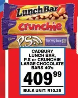 Giant Hyper Cadbury lunch bar, p.s or crunchie large chocolate bars offer