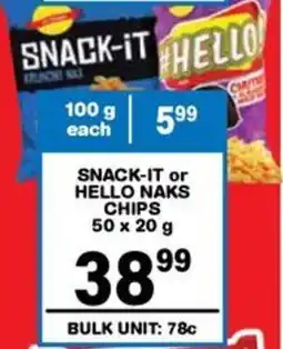 Giant Hyper Snack-it or hello naks chips offer
