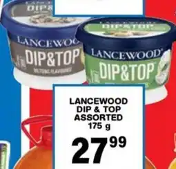 Giant Hyper Lancewood dip & top assorted offer