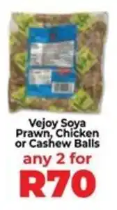 Food Lover's Market Vejoy Soya Prawn, Chicken or Cashew Balls offer