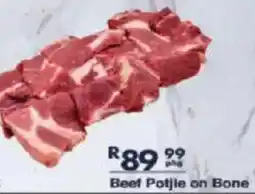 President Hyper Beef Potjie on Bone offer