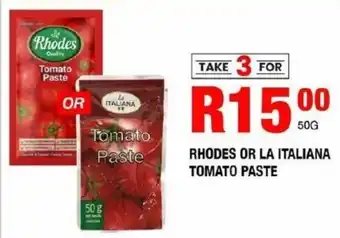 Take 'n Pay Rhodes or la italiana tomato paste offer