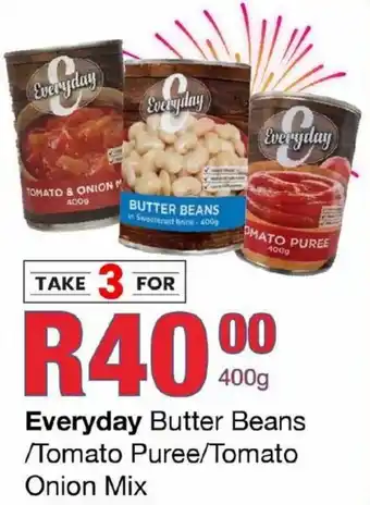 Take 'n Pay Everyday Butter Beans/ Tomato Puree/ Tomato Onion Mix offer