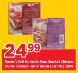OK Grocer Farmer's Deli Sandwich Ham, Smoked Chicken, Double Smoked Ham or Bacon Loaf offer