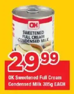 OK Grocer OK Sweetened Full Cream Condensed Milk offer