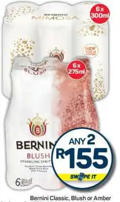Pick n Pay Bernini Classic, Blush or Amber offer
