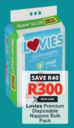 Checkers Lovies Premium Disposable Nappies Bulk Pack offer