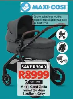 Checkers Maxi-Cosi Zelia Travel System Stroller offer