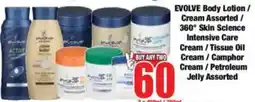 Boxer EVOLVE Body Lotion/ Cream Assorted/ 360° Skin Science Intensive Care Cream/ Tissue Oil Cream/ Camphor Cream/ Petroleum Jelly offer