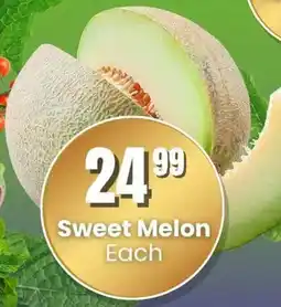 Super Save Sweet Melon offer