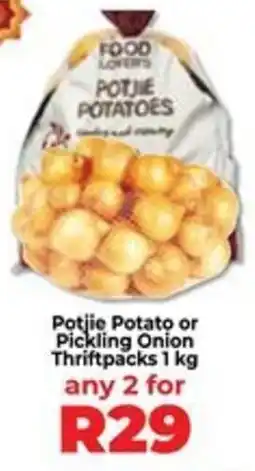 Food Lover's Market Potjie Potato or Pickling Onion Thriftpacks offer
