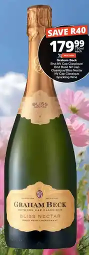 Checkers Liquor Shop Graham Beck Brut NV Cap Classique/ Brut Rosé NV Cap Classique/ Bliss Nectar NV Cap Classique Sparkling Wine offer