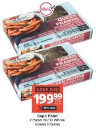 Checkers Cape Point Frozen 26/30 Whole Queen Prawns offer