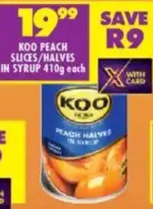 Shoprite Koo peach slices/ halves in syrup offer