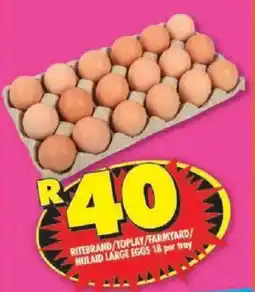 Shoprite Ritebrand/ toplay/ farmyard/ nulaid large eggs offer